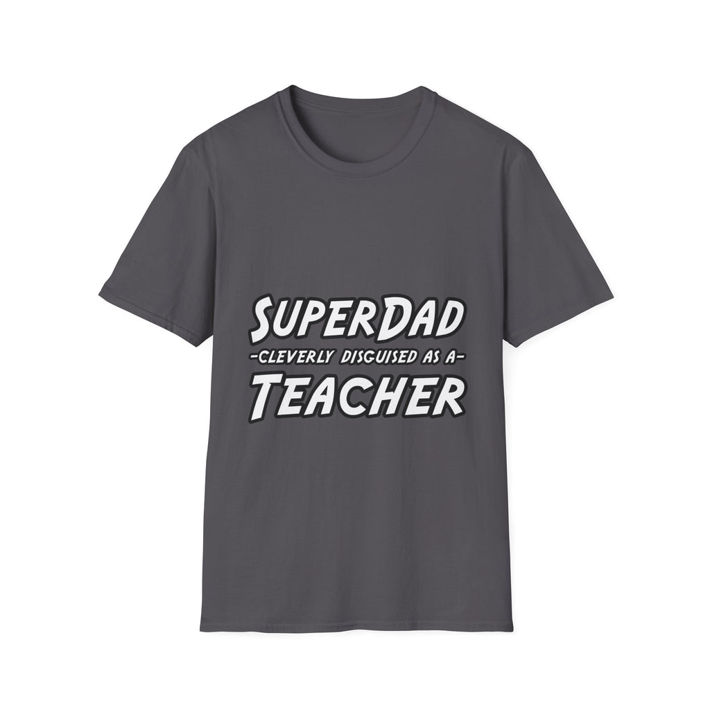 superdad dark teacher - Unisex Softstyle T-Shirt