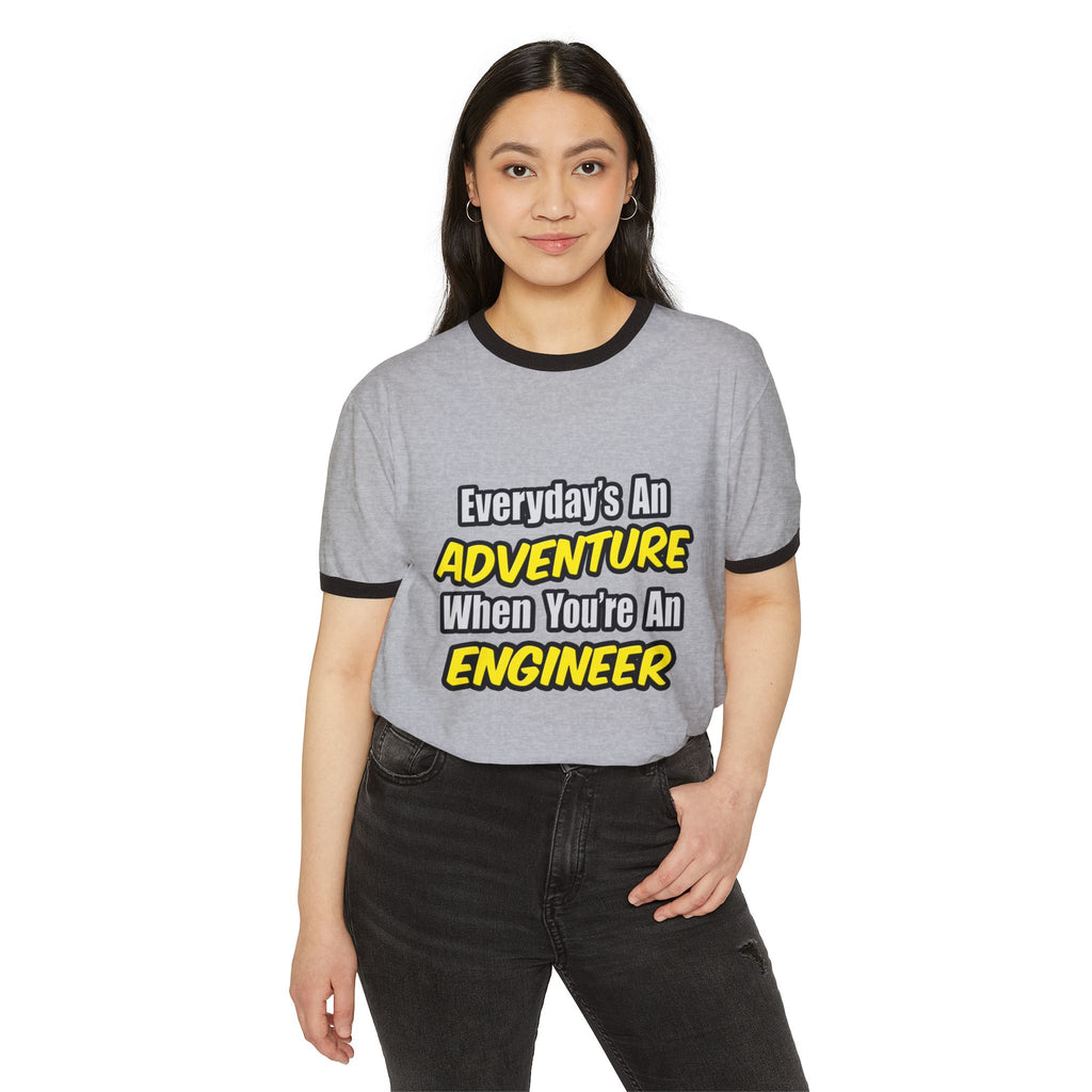 Everyday's An Adventure...Engineer - Unisex Cotton Ringer T-Shirt