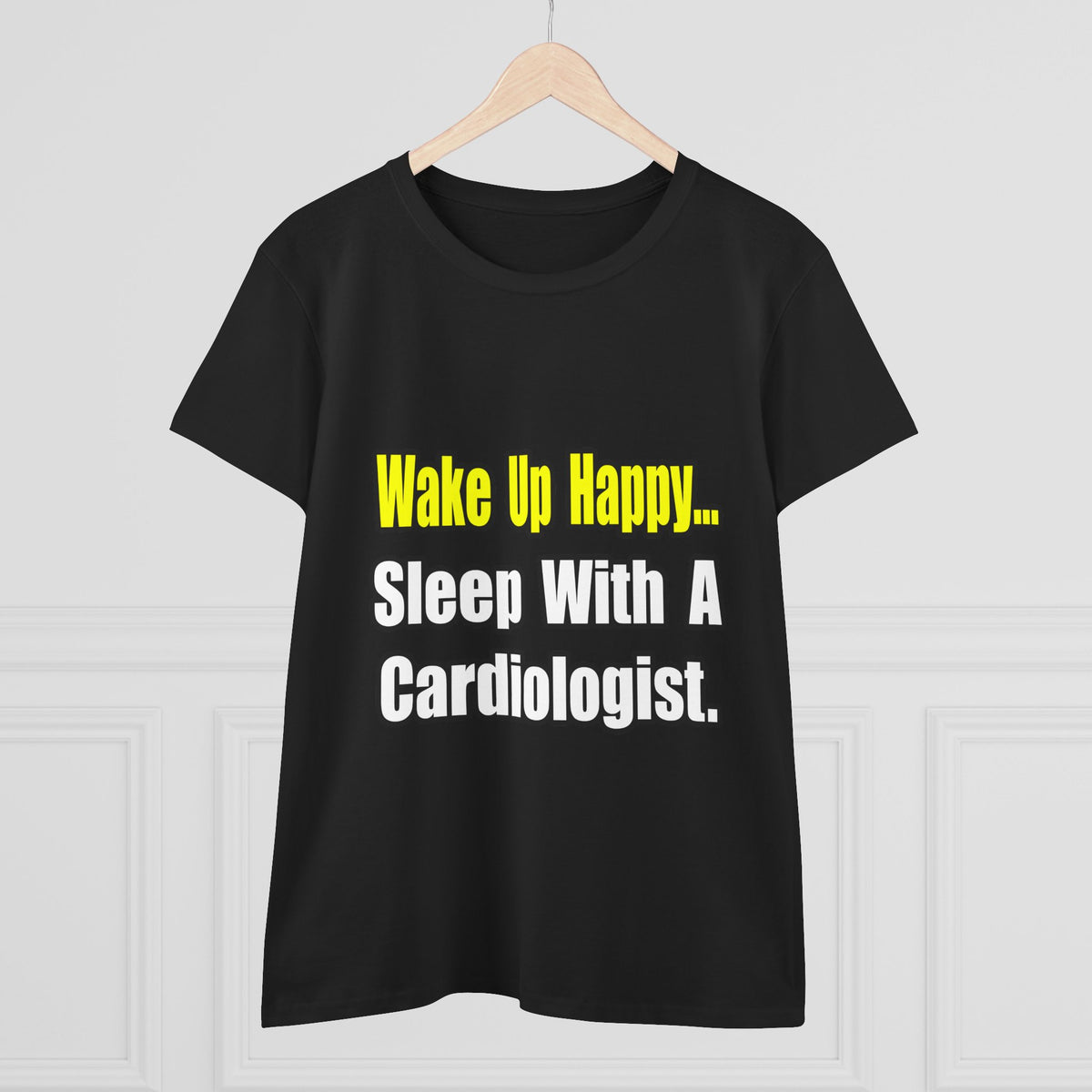 Sleep With a Cardiologist - Women's Midweight Cotton Tee