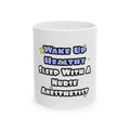 Wake Up Healthy...Sleep With a Nurse Anesthetist - Ceramic Mug, (11oz, 15oz)
