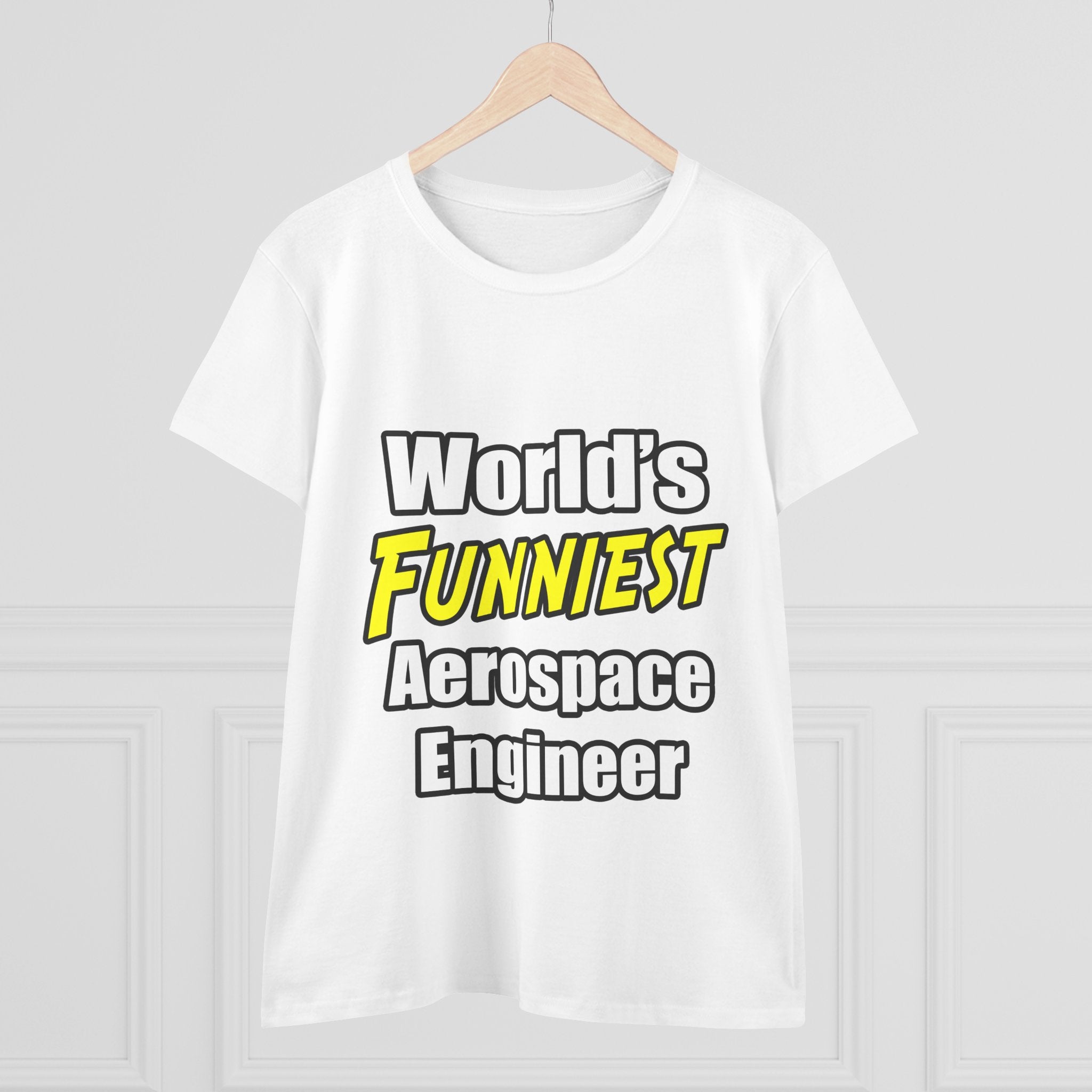 World's Funniest Aerospace Engineer - Women's Midweight Cotton Tee