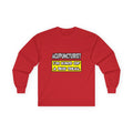 Acupuncturist .. I'm Kind of a Big Deal - Unisex Ultra Cotton Long Sleeve Tee