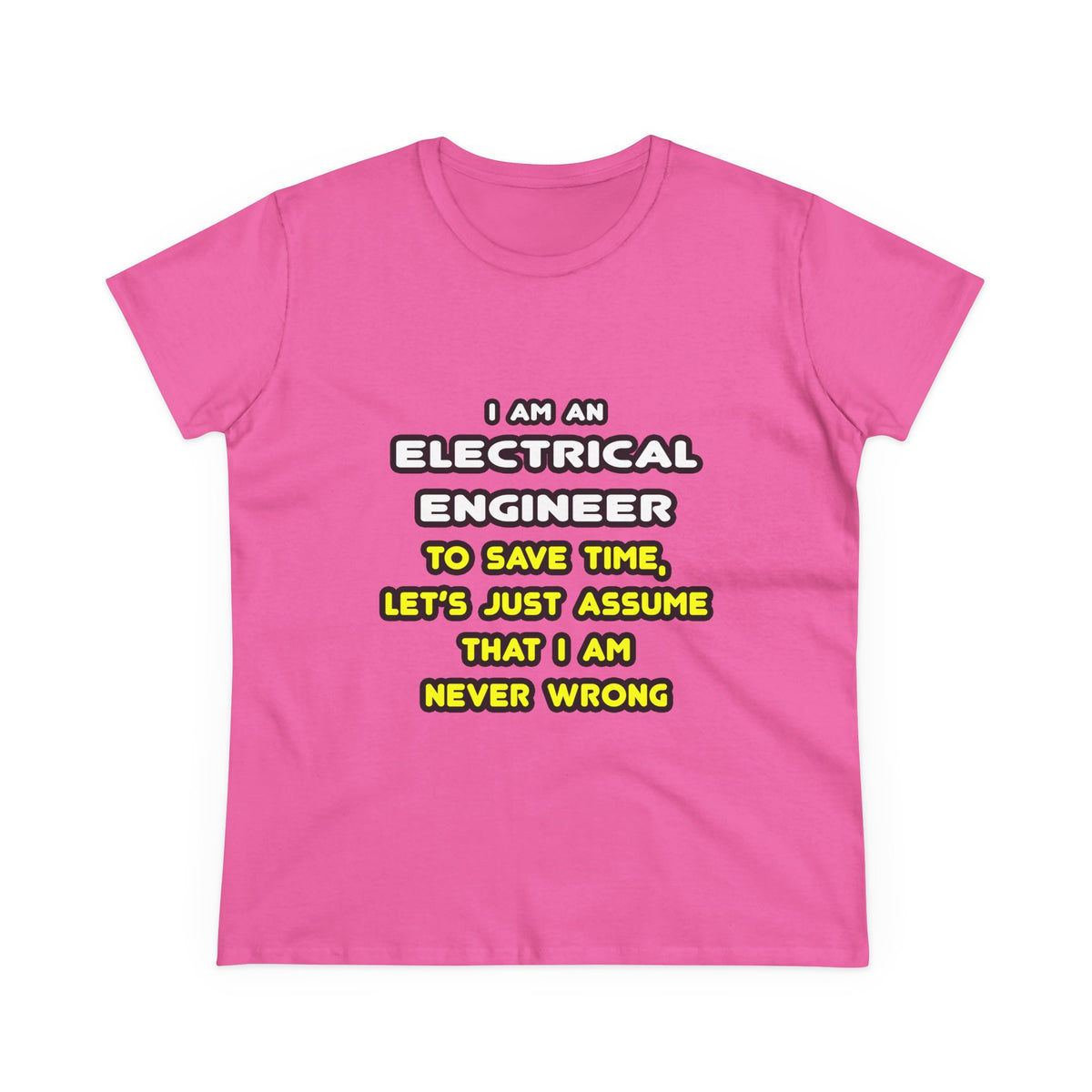 Funny Electrical Engineer T Shirts and Gifts - Women's Midweight Cotton Tee