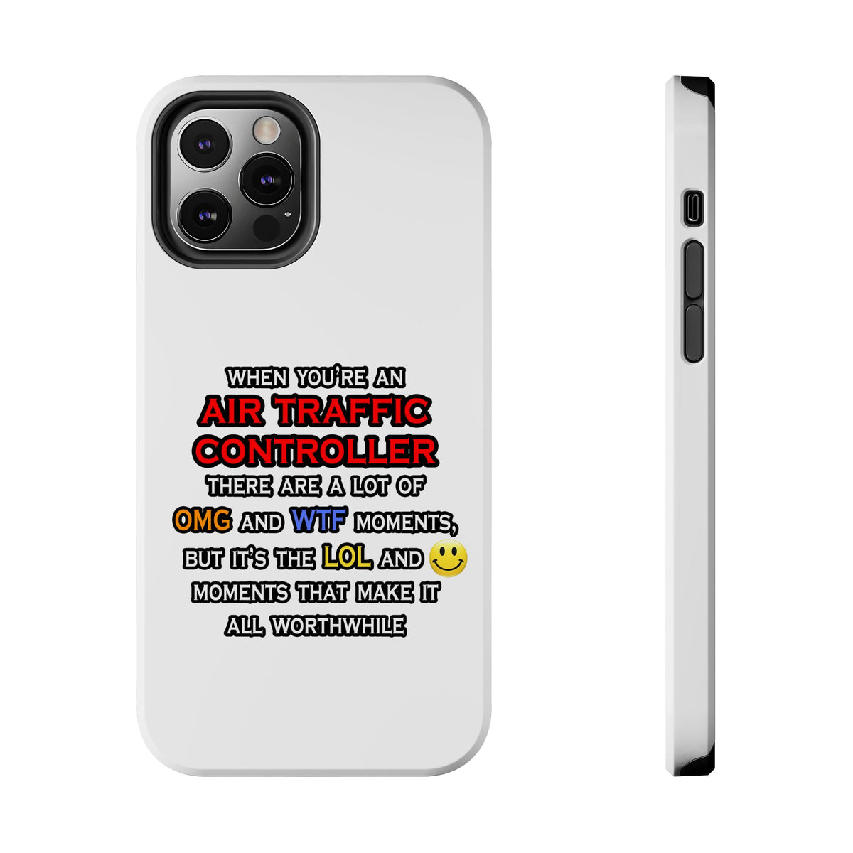 Funny Air Traffic Controller ... OMG WTF LOL - Tough Phone Cases