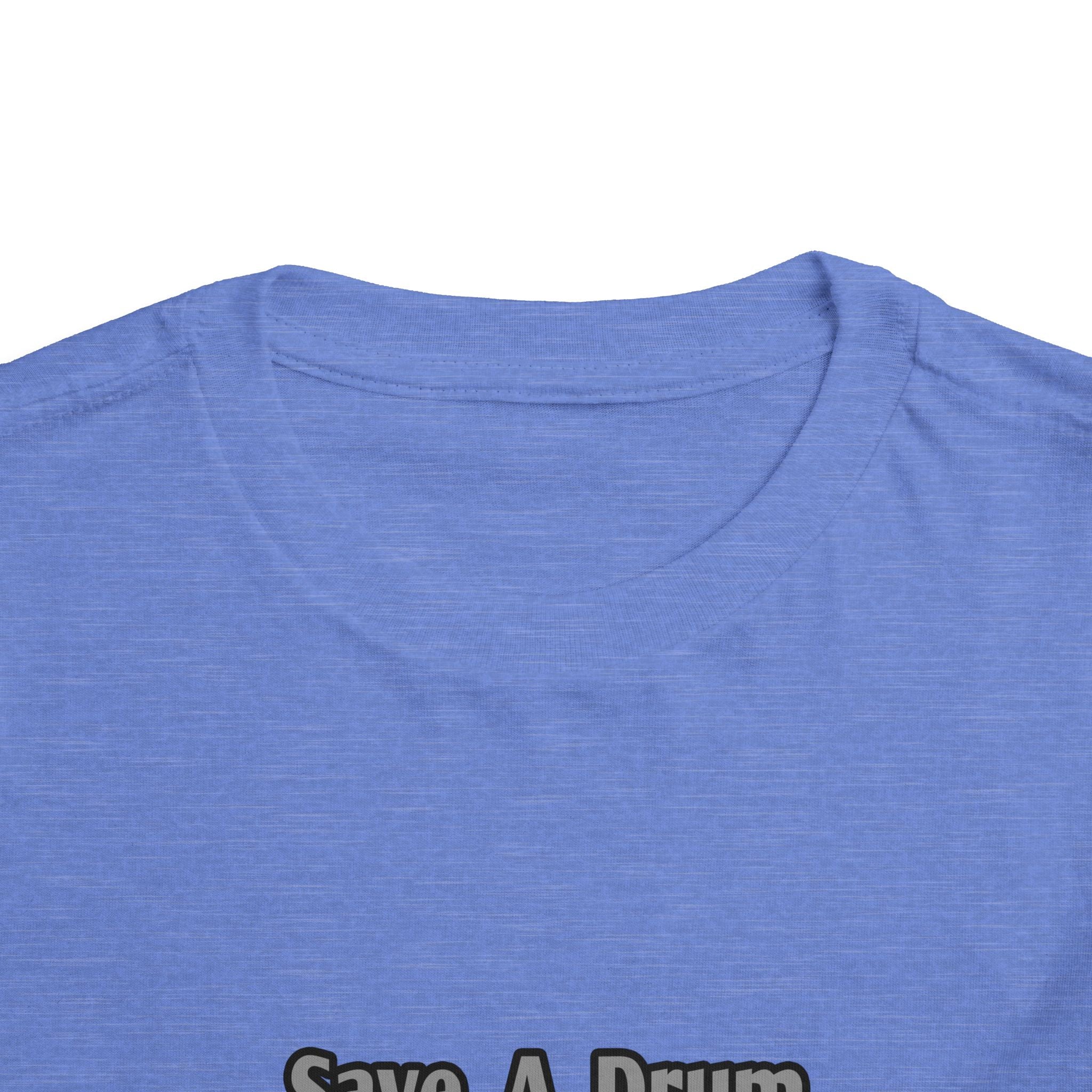 Save a Drum...Bang a Nurse - Toddler Short Sleeve Tee