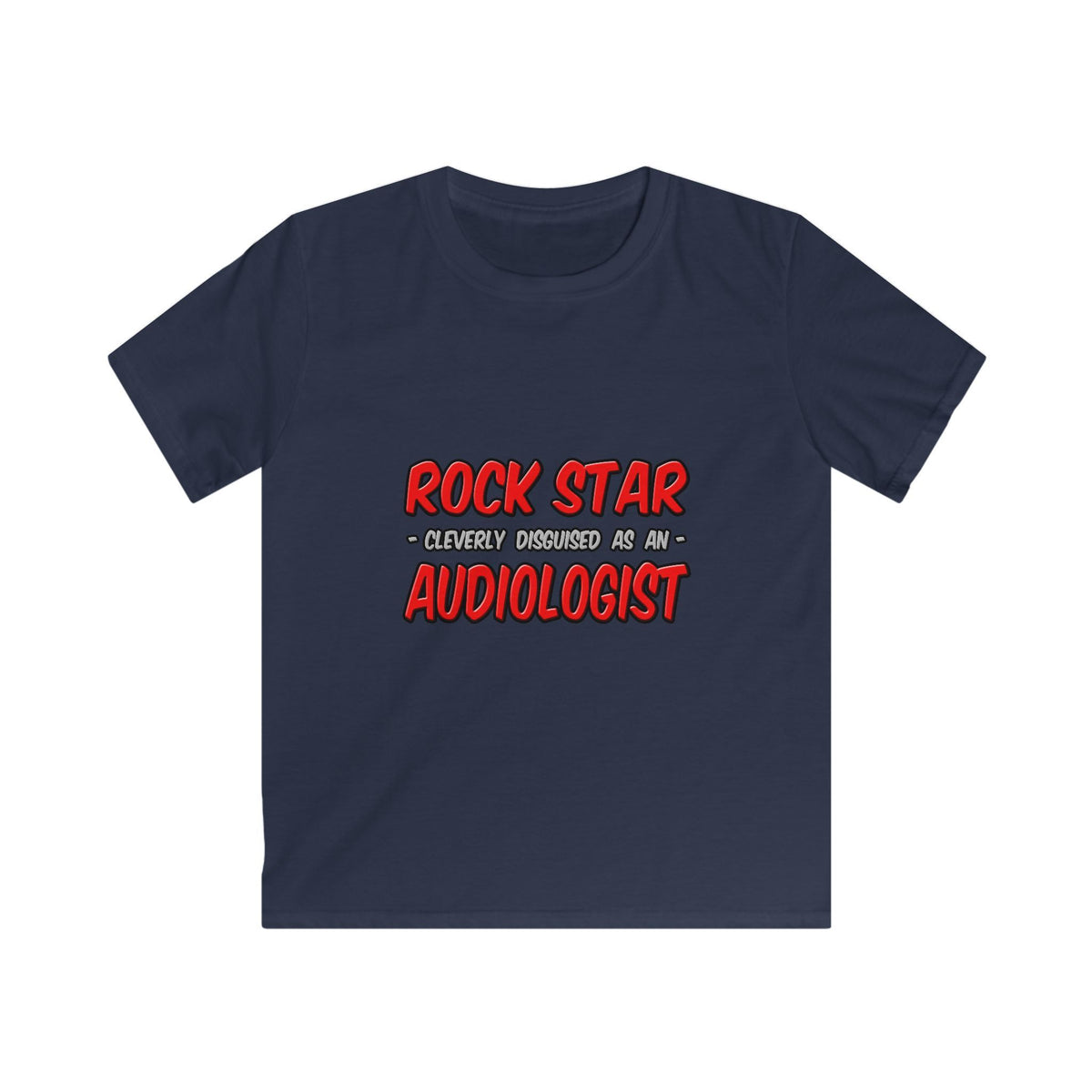 Rock Star...Audiologist - Kids Softstyle Tee