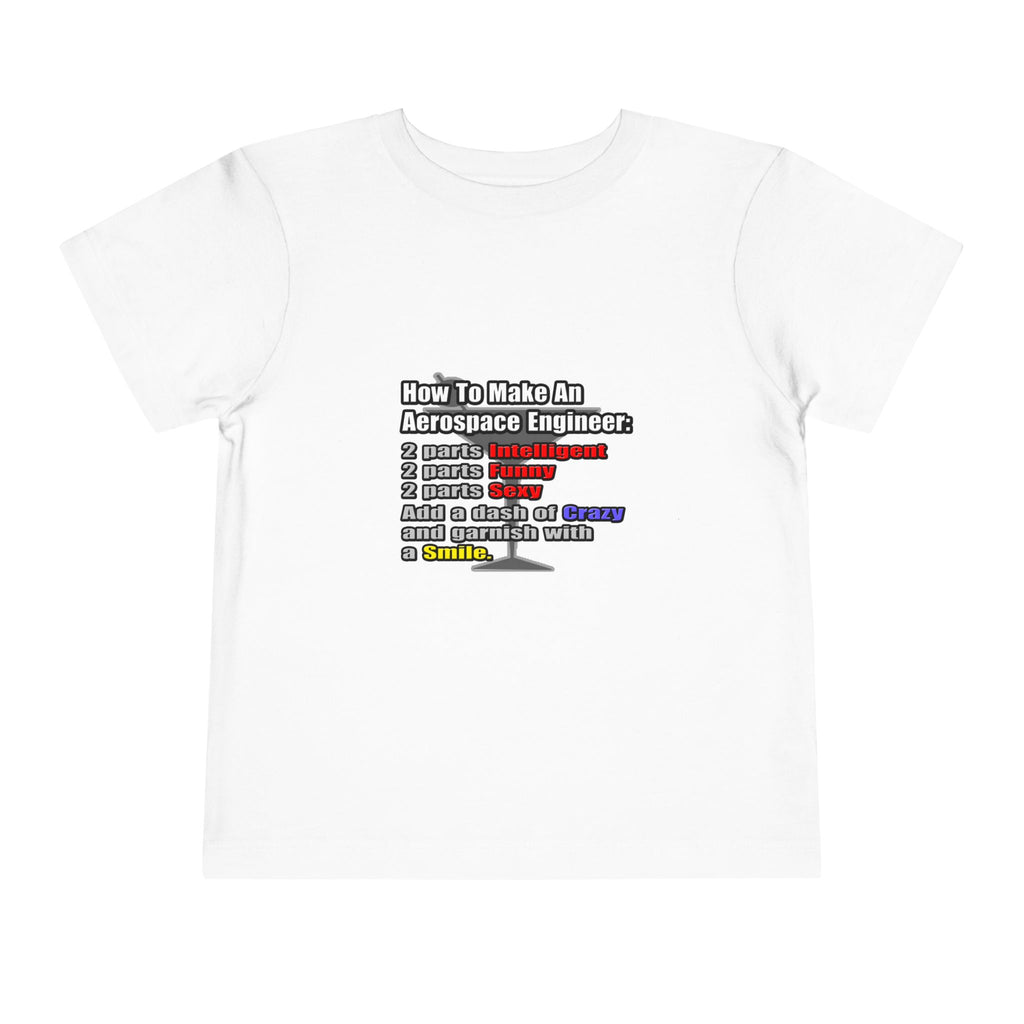 How To Make an Aerospace Engineer - Toddler Short Sleeve Tee