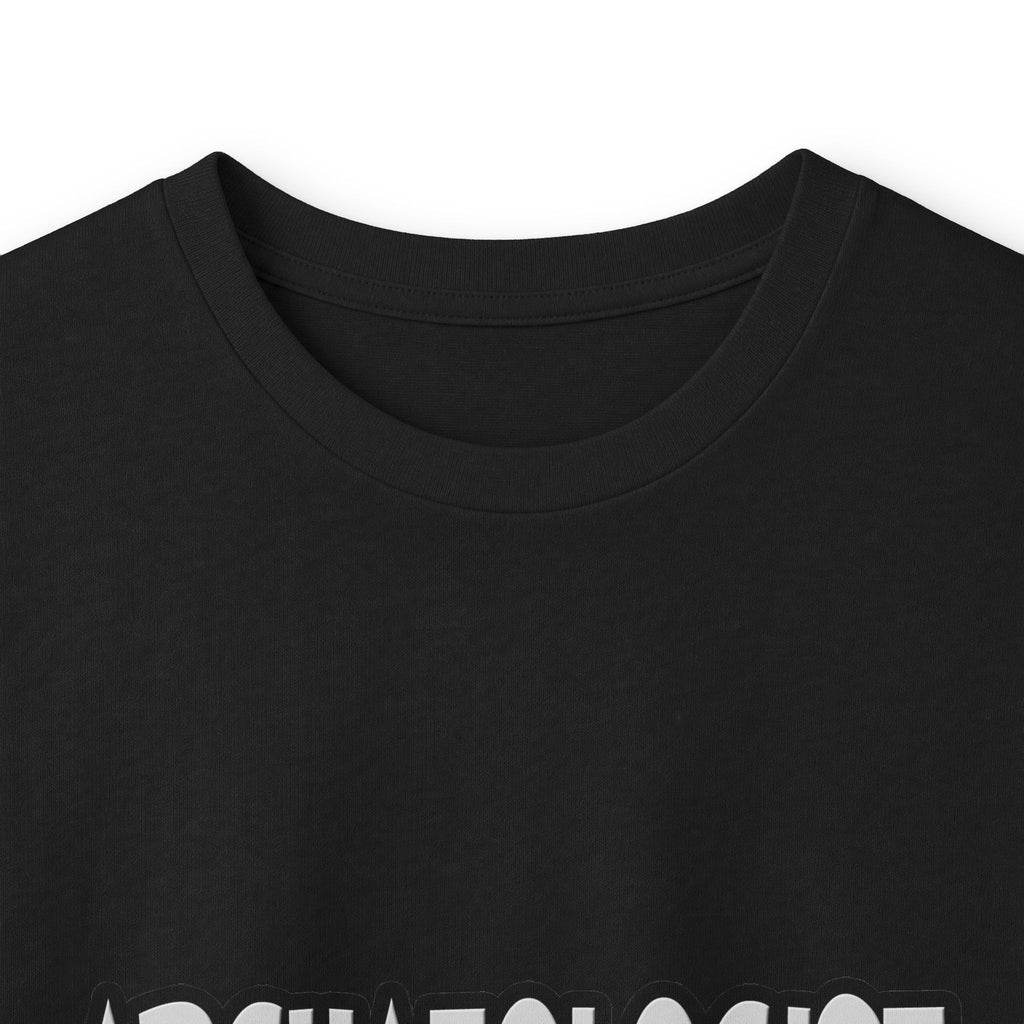 Archaeologist .. I'm Kind of a Big Deal - Unisex Ultra Cotton Long Sleeve Tee