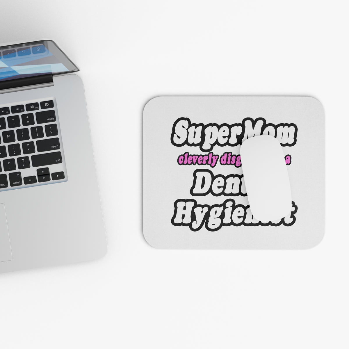 SuperMom...Dental Hygienist - Mouse Pad (Rectangle)