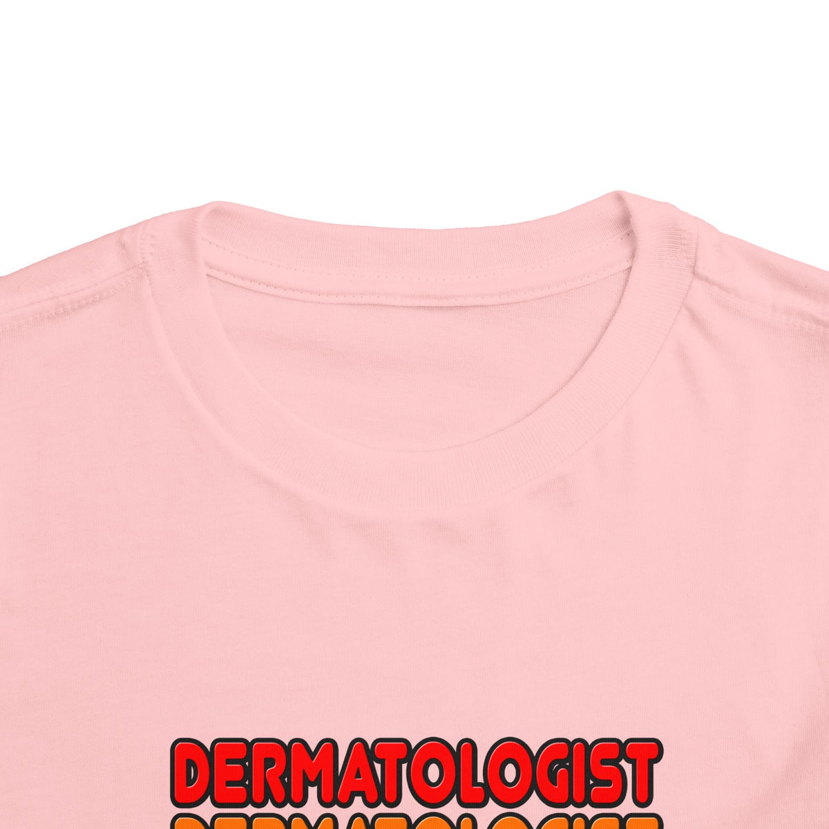 Rainbow Dermatologist - Toddler Short Sleeve Tee
