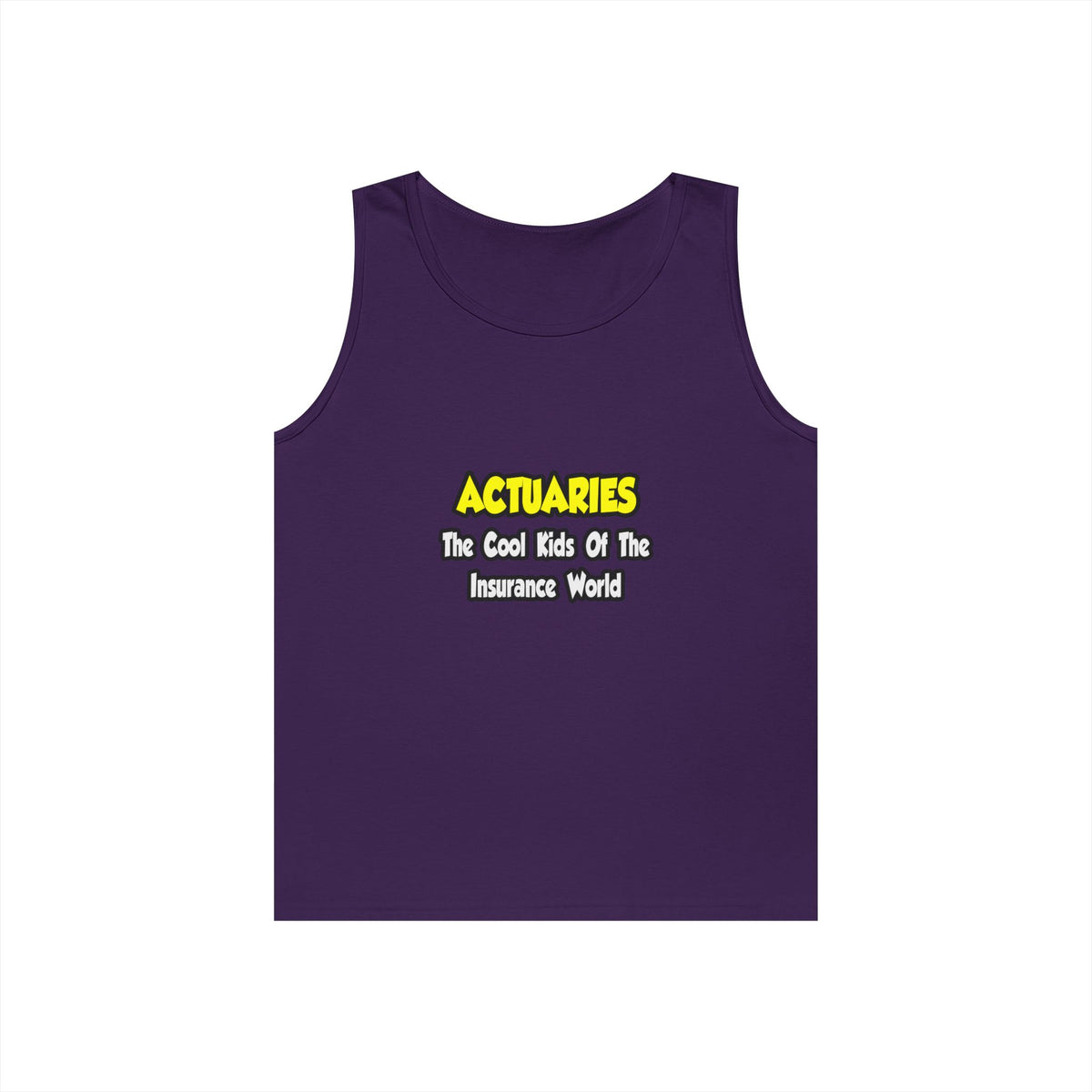 Actuaries...Cool Kids of Insurance World - Unisex Heavy Cotton Tank Top