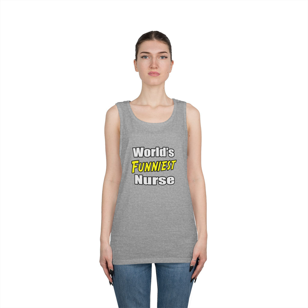 World's Funniest Nurse - Unisex Heavy Cotton Tank Top