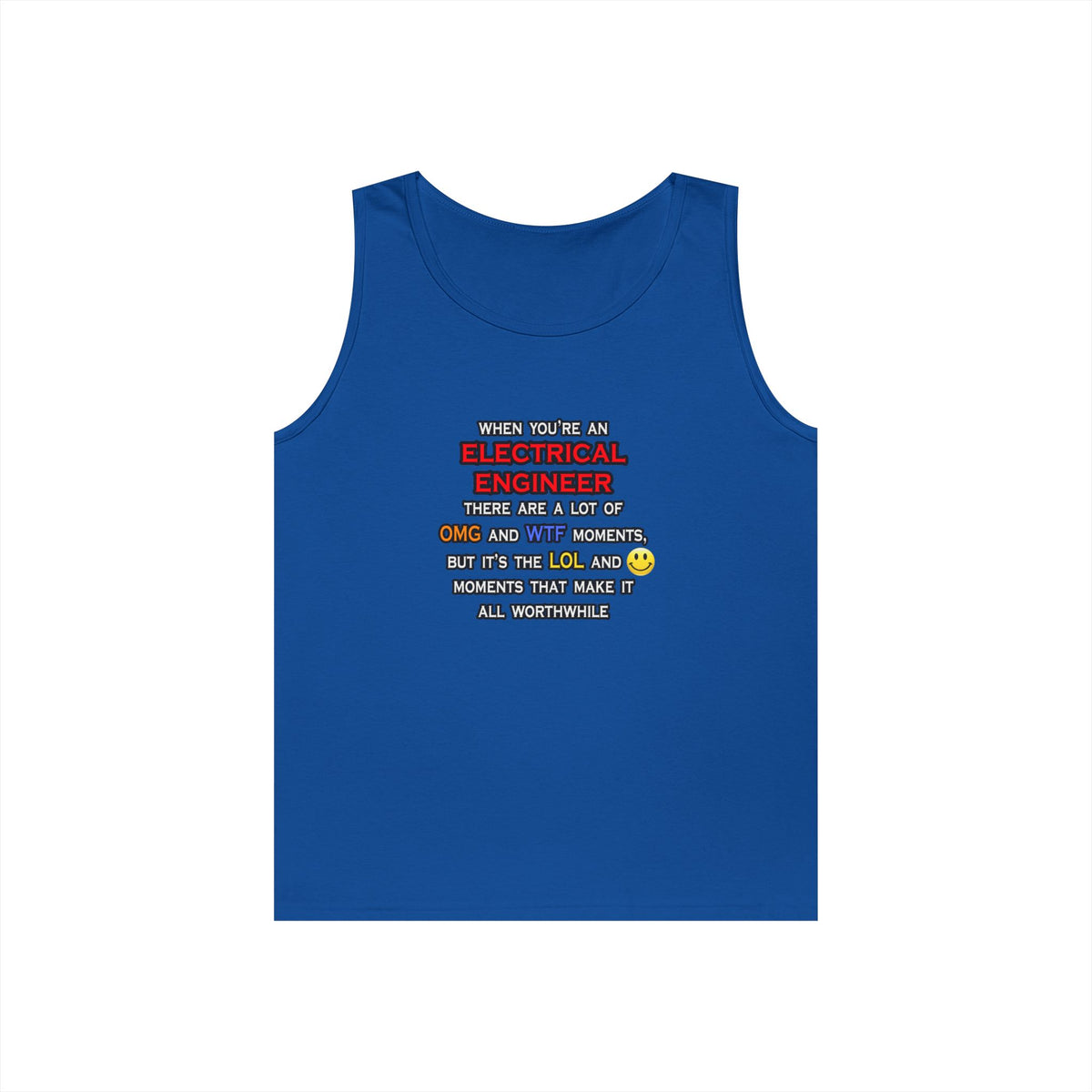 Funny Electrical Engineer ... OMG WTF LOL - Unisex Heavy Cotton Tank Top