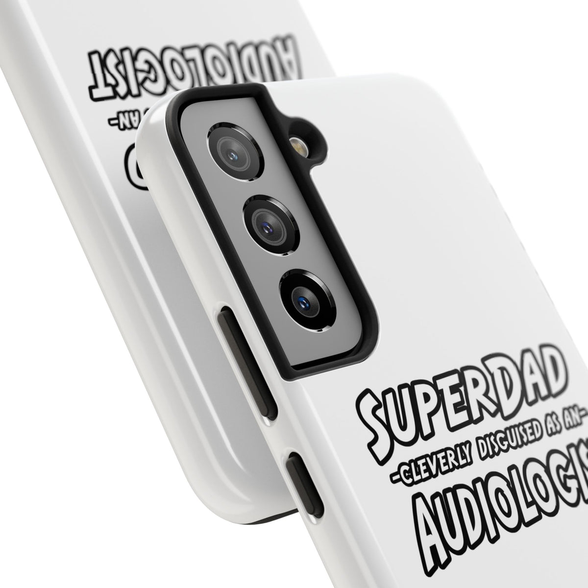 Super Dad...Audiologist - Tough Phone Cases