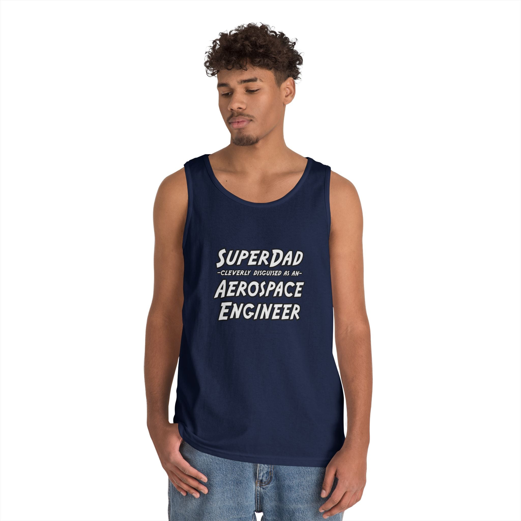 SuperDad...Aerospace Engineer - Unisex Heavy Cotton Tank Top