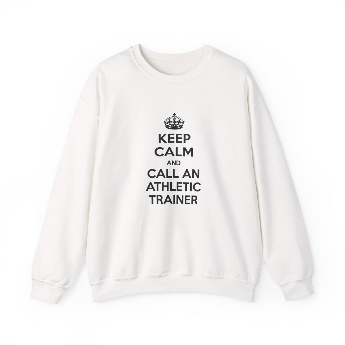 Keep Calm and Call an Athletic Trainer - Unisex Heavy Blend™ Crewneck Sweatshirt