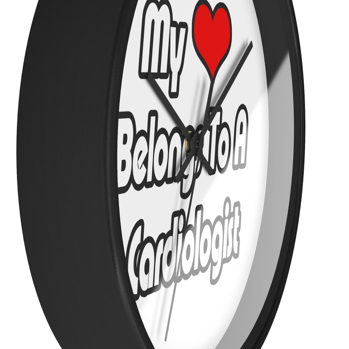 My Heart Belongs To A Cardiologist - Wall Clock