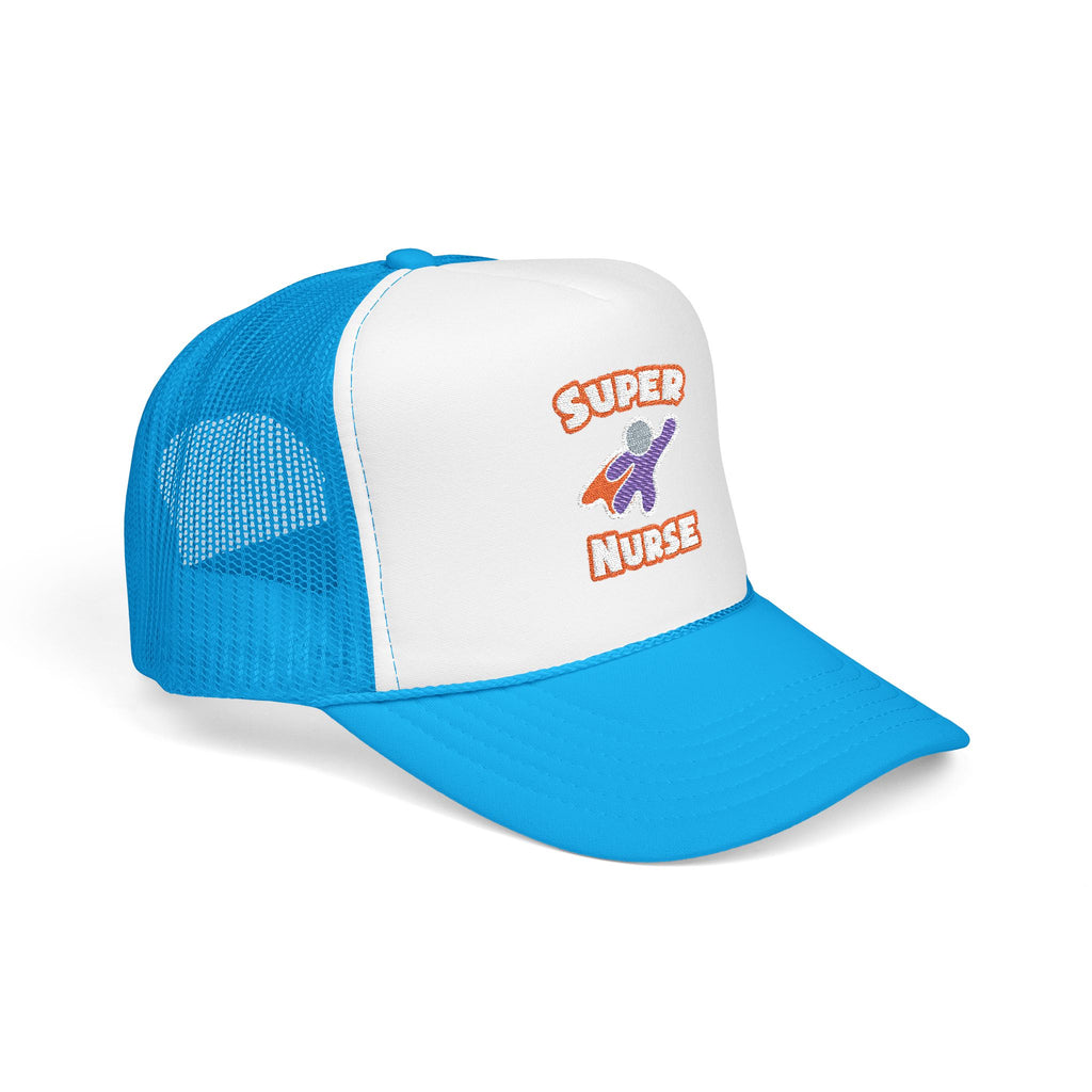 Super Nurse - Foam Trucker Hat