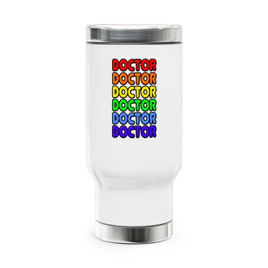 Rainbow Doctor - Stainless Steel Travel Mug with Handle, 14oz