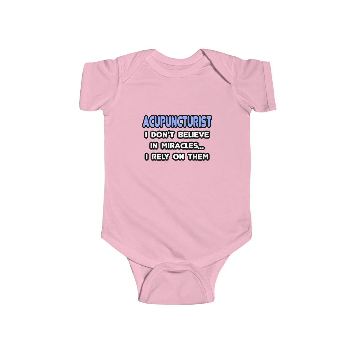 Miracles and Acupuncturists - Infant Fine Jersey Bodysuit