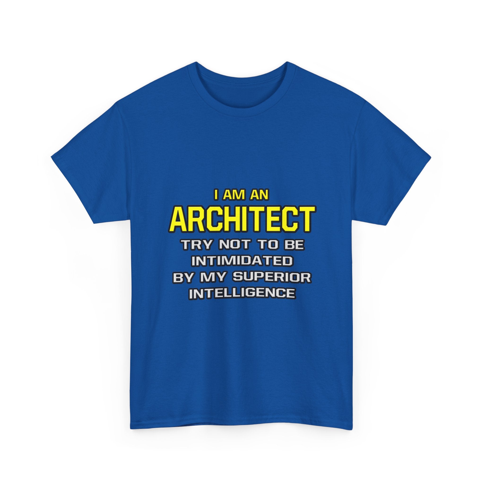 Architect...Superior Intelligence - Unisex Heavy Cotton Tee