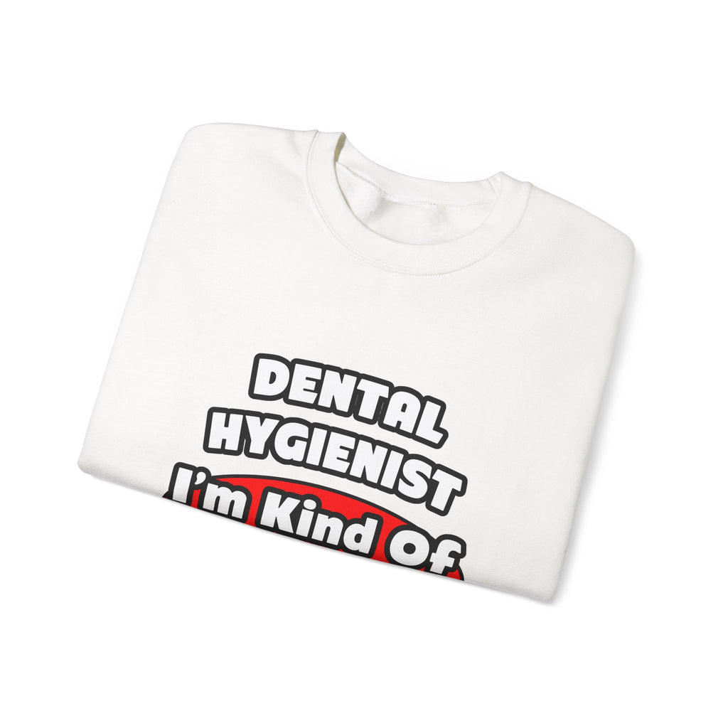 Dental Hygienist...Big Deal - Unisex Heavy Blend™ Crewneck Sweatshirt