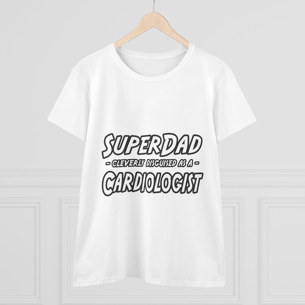 SuperDad...Cardiologist - Women's Midweight Cotton Tee