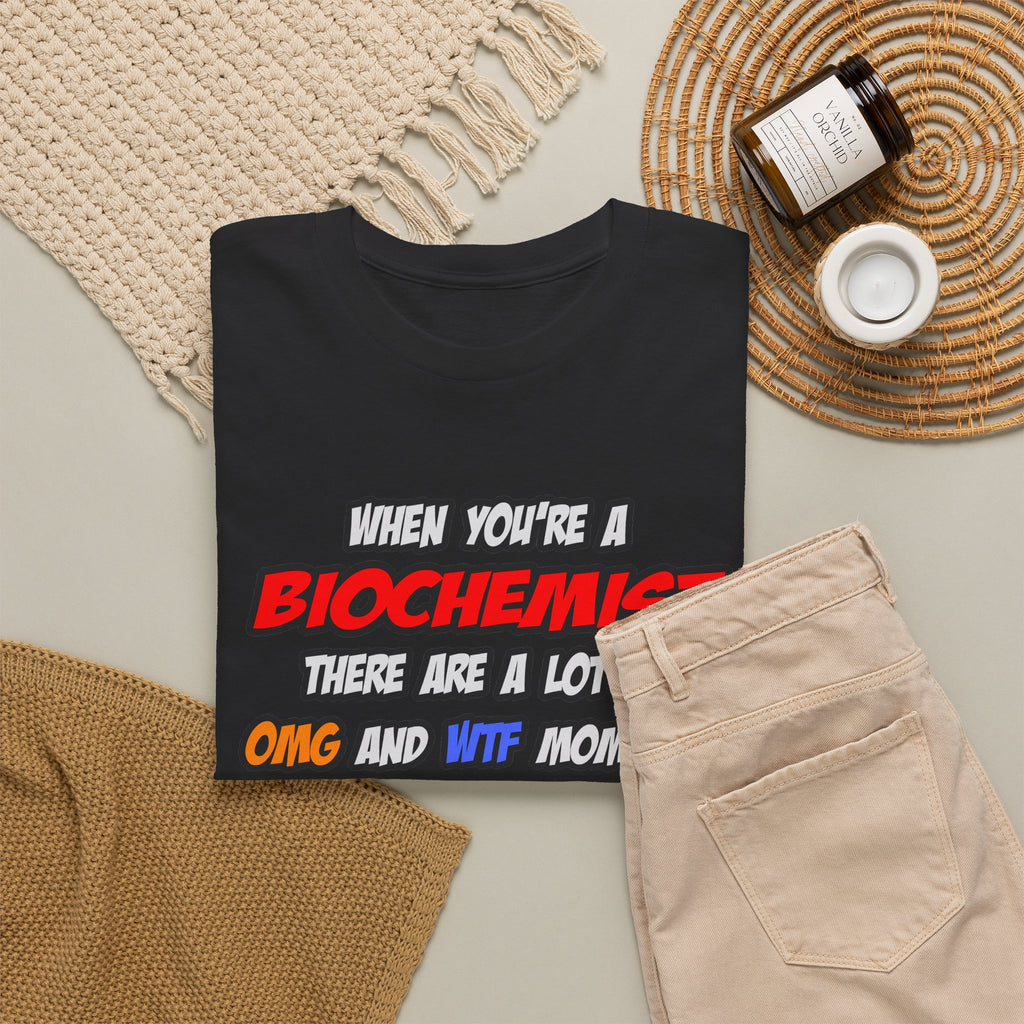 Biochemist .. OMG WTF LOL - Unisex Heavy Cotton Tee