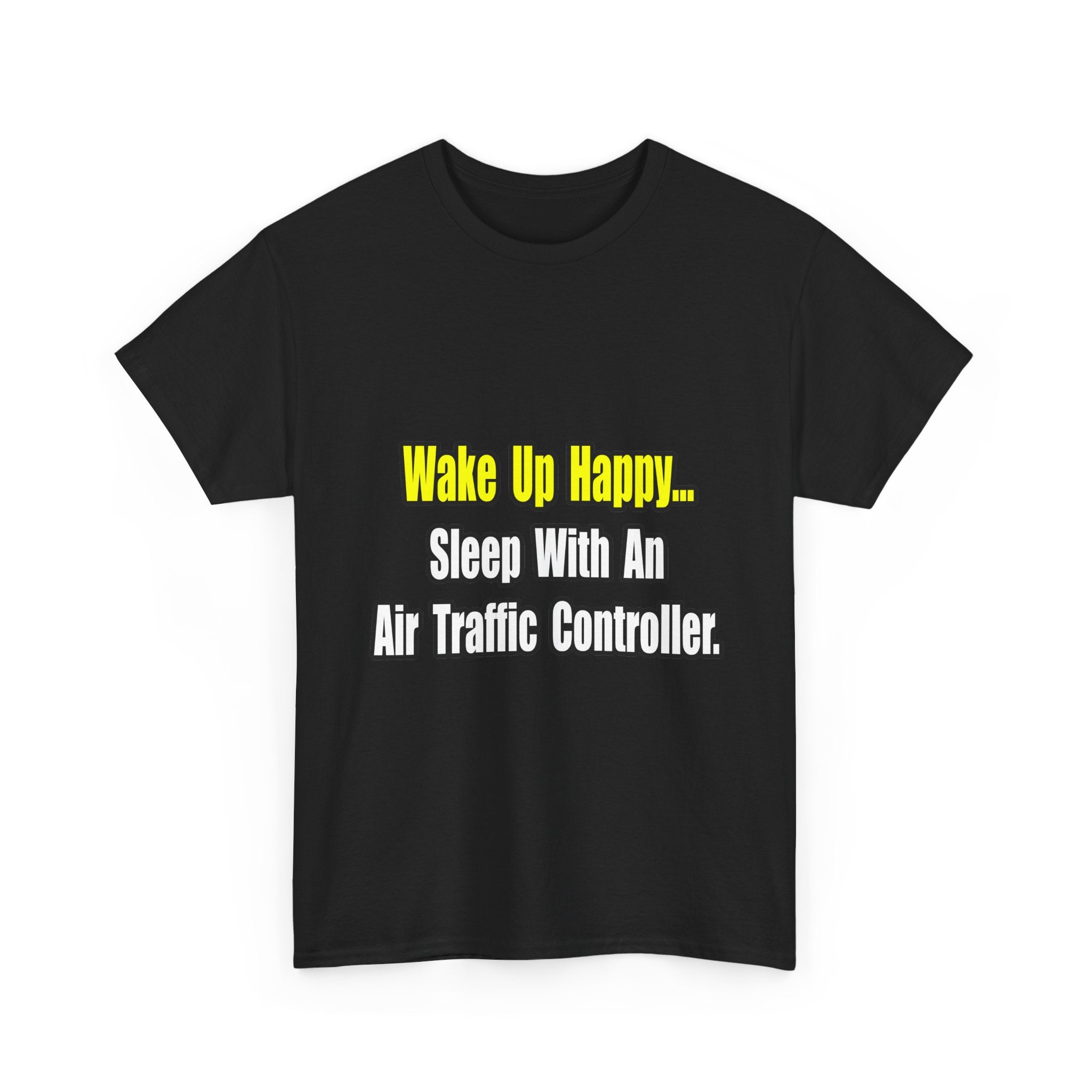 Sleep With An Air Traffic Controller - Unisex Heavy Cotton Tee