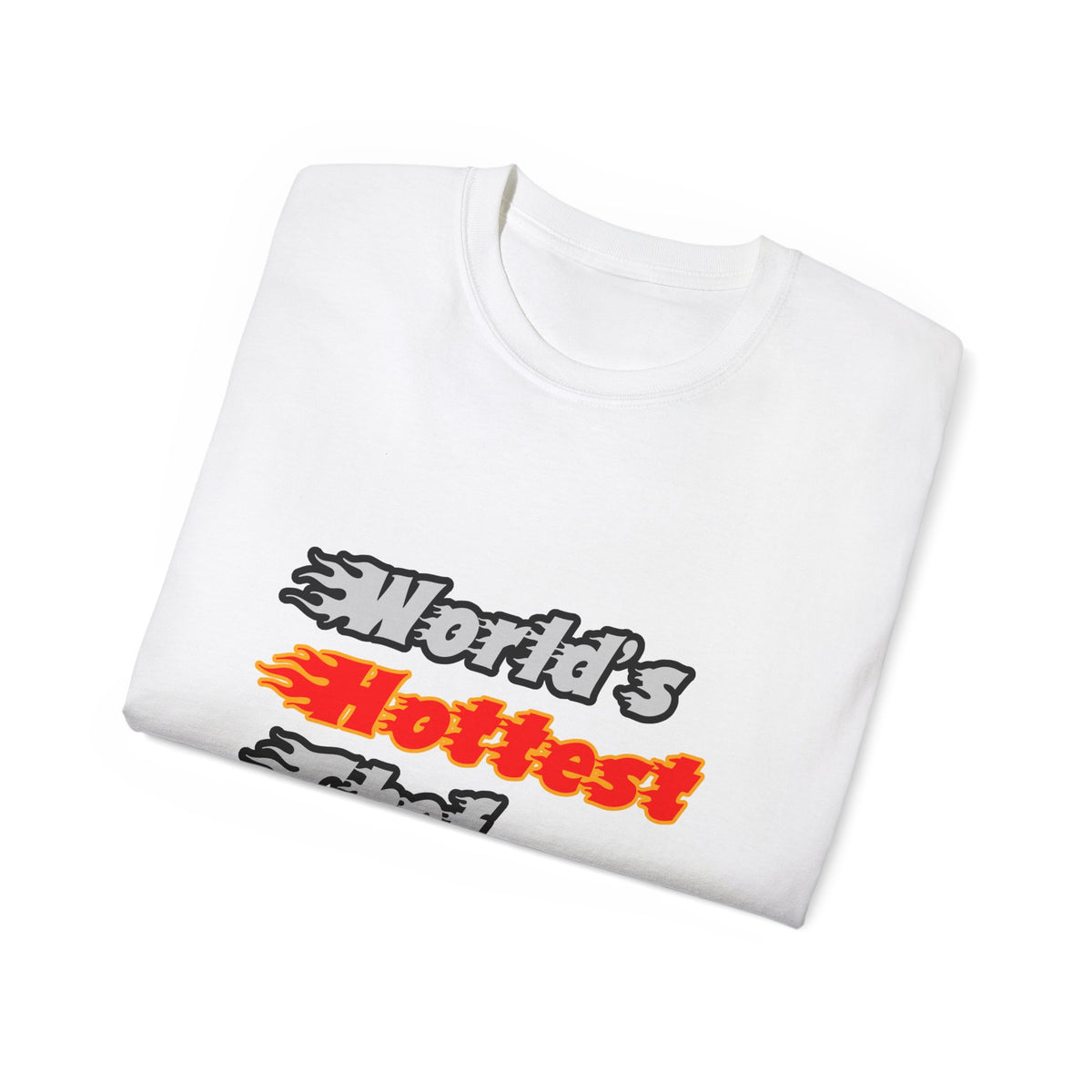World's Hottest Chef - Unisex Ultra Cotton Tee