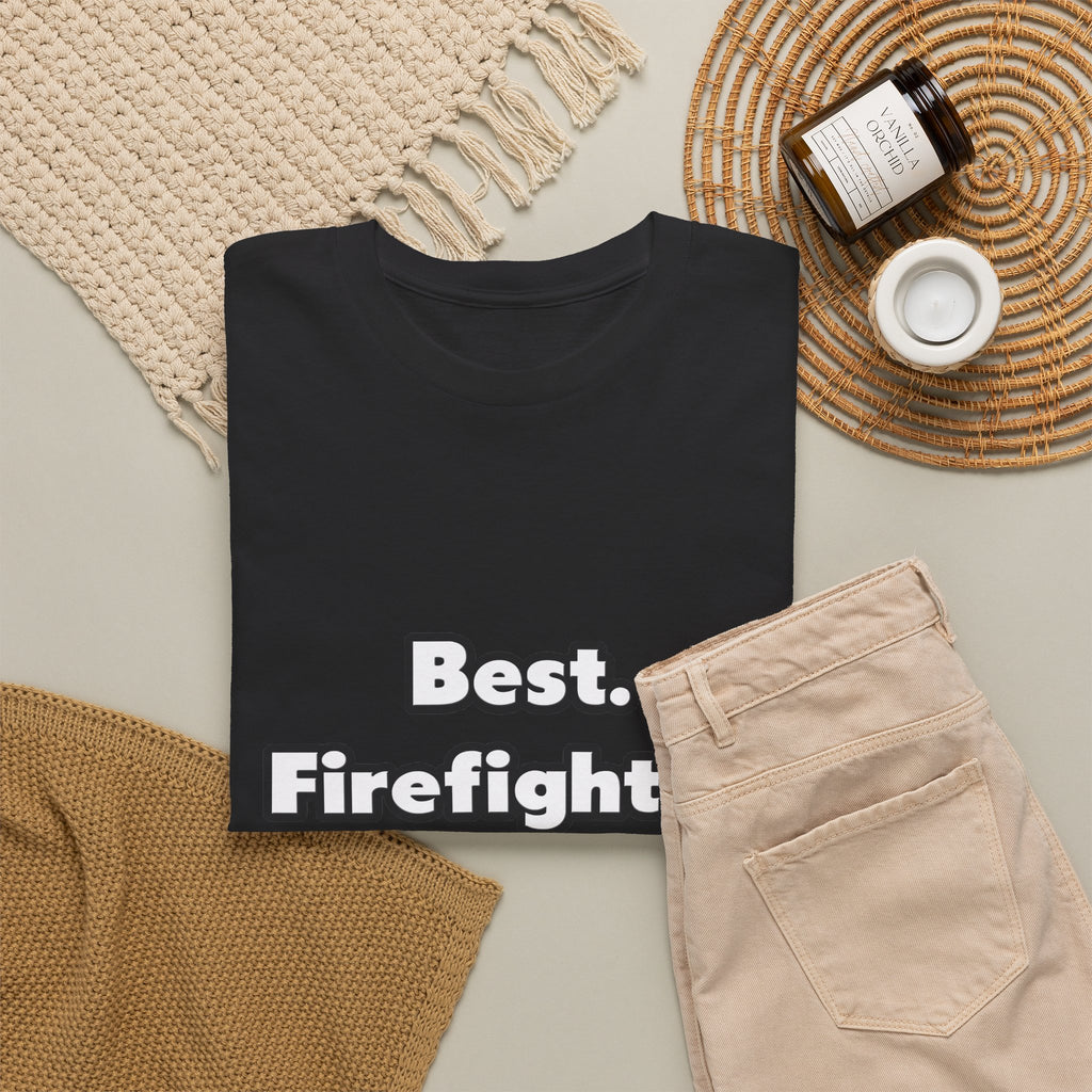 Best. Firefighter. Ever - Unisex Heavy Cotton Tee
