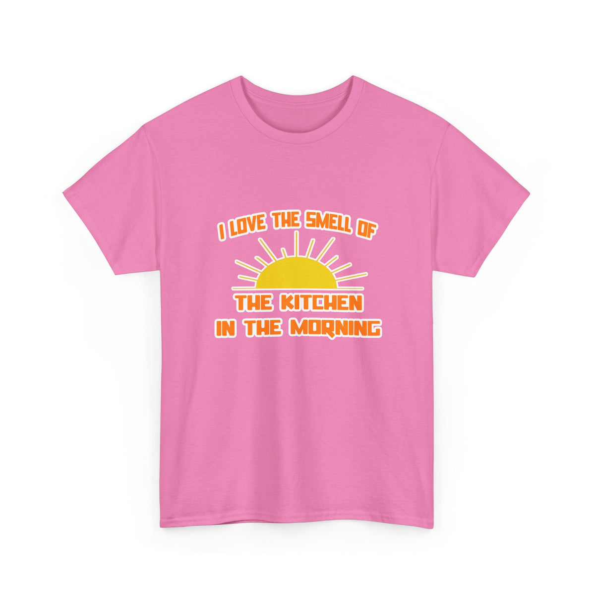 Smell of The Kitchen in the Morning - Unisex Heavy Cotton Tee