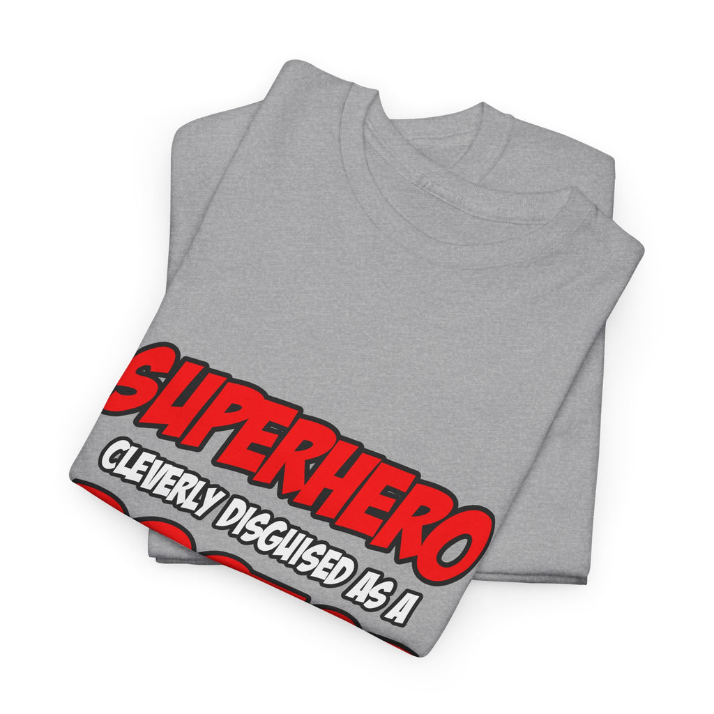 Superhero...Doctor - Unisex Heavy Cotton Tee