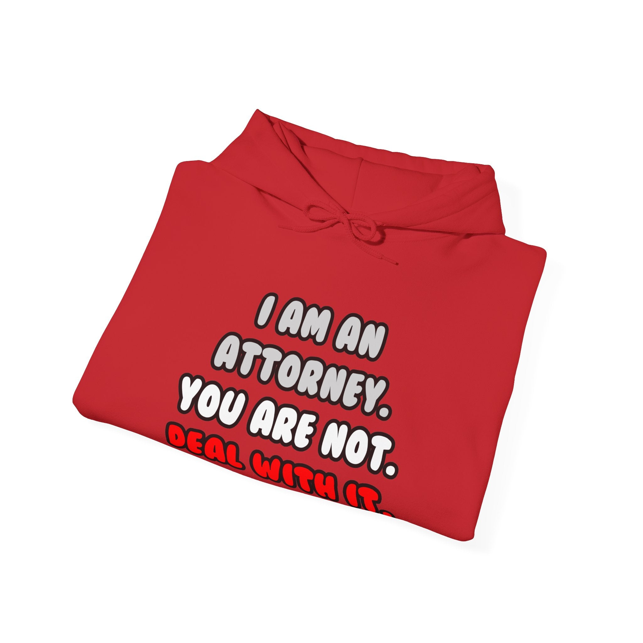 Deal With It ... Funny Attorney - Unisex Heavy Blend™ Hooded Sweatshirt