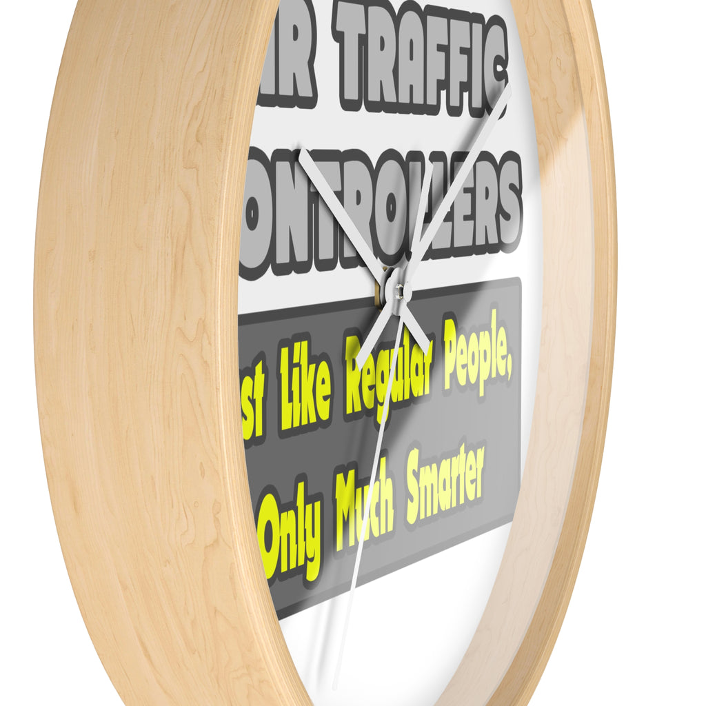 Air Traffic Controllers...Smarter - Wall Clock
