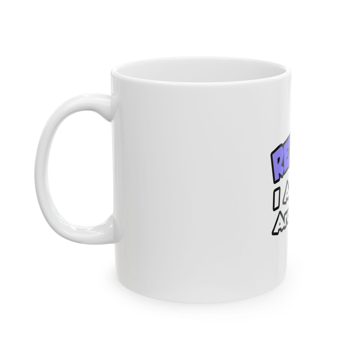 Relax ... I Am An Archivist - Ceramic Mug, (11oz, 15oz)