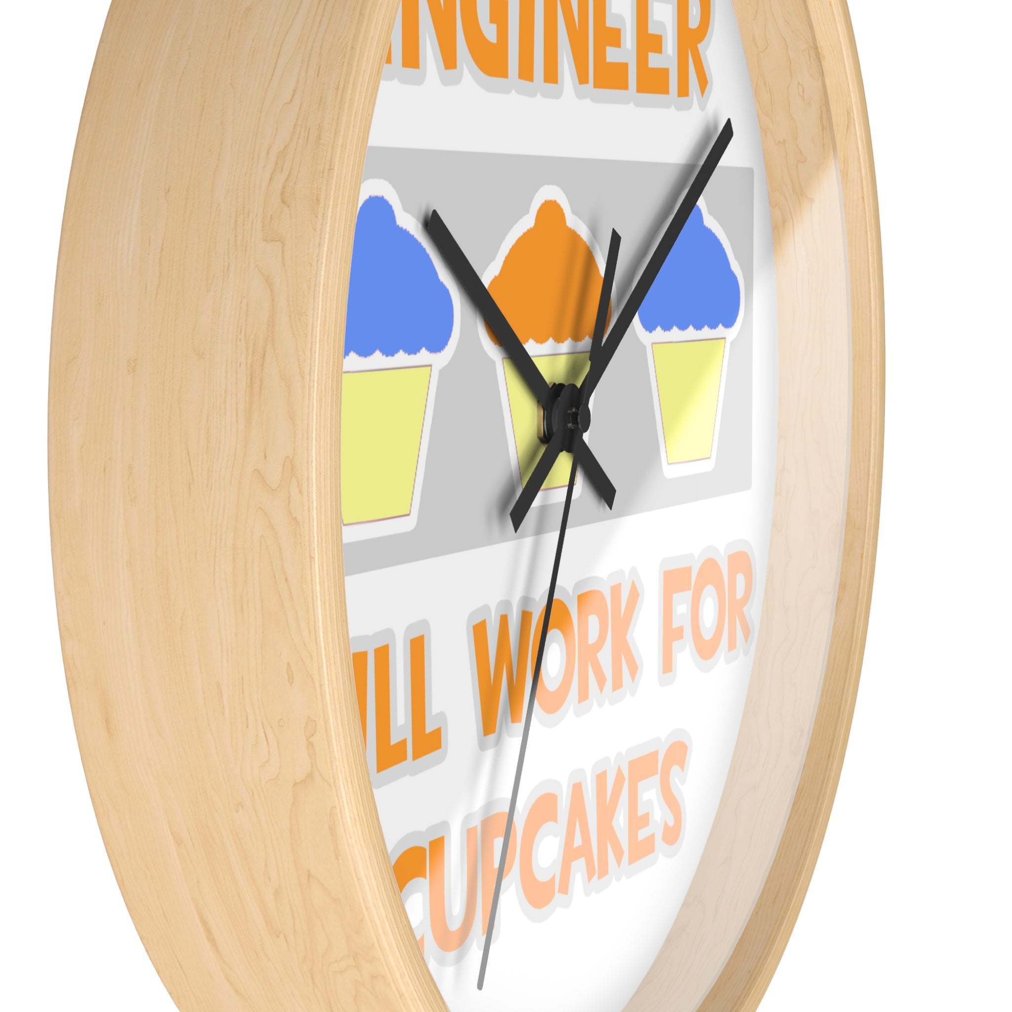 Engineer ... Will Work For Cupcakes - Wall Clock