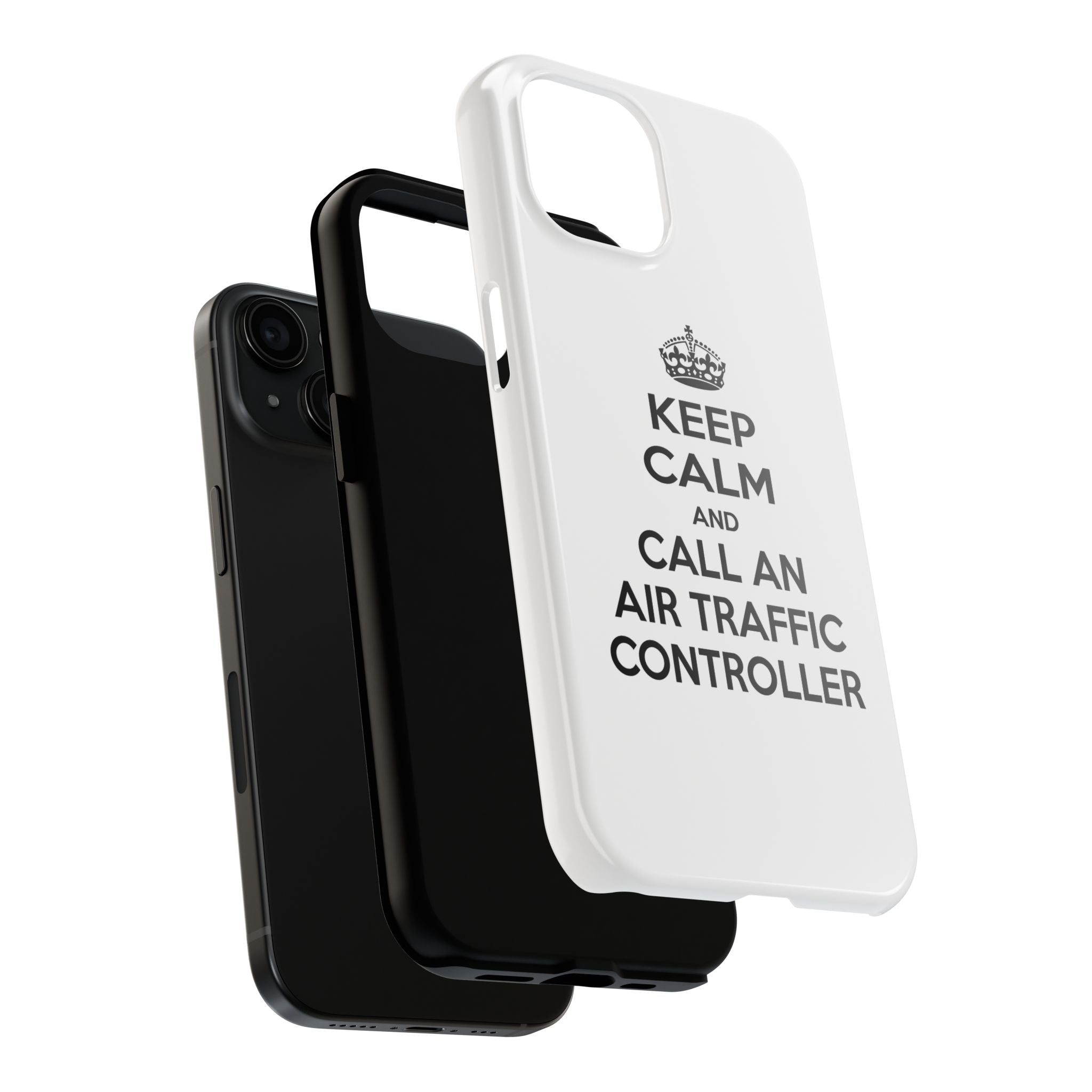 Keep Calm and Call an Air Traffic Controller - Tough Phone Cases