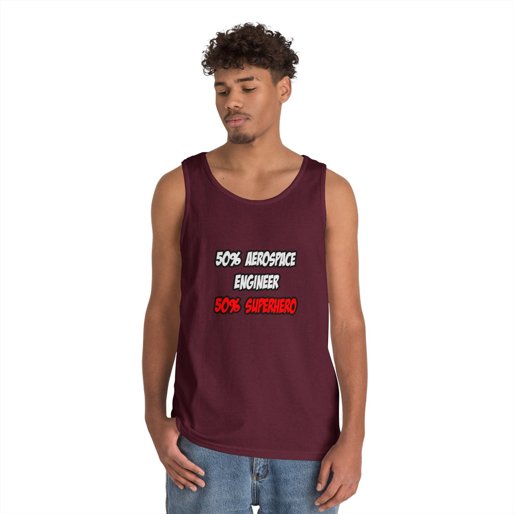 Half Aerospace Engineer...Half Superhero - Unisex Heavy Cotton Tank Top