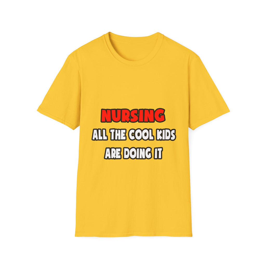 Funny Nurse Shirts and Gifts - Unisex Softstyle T-Shirt