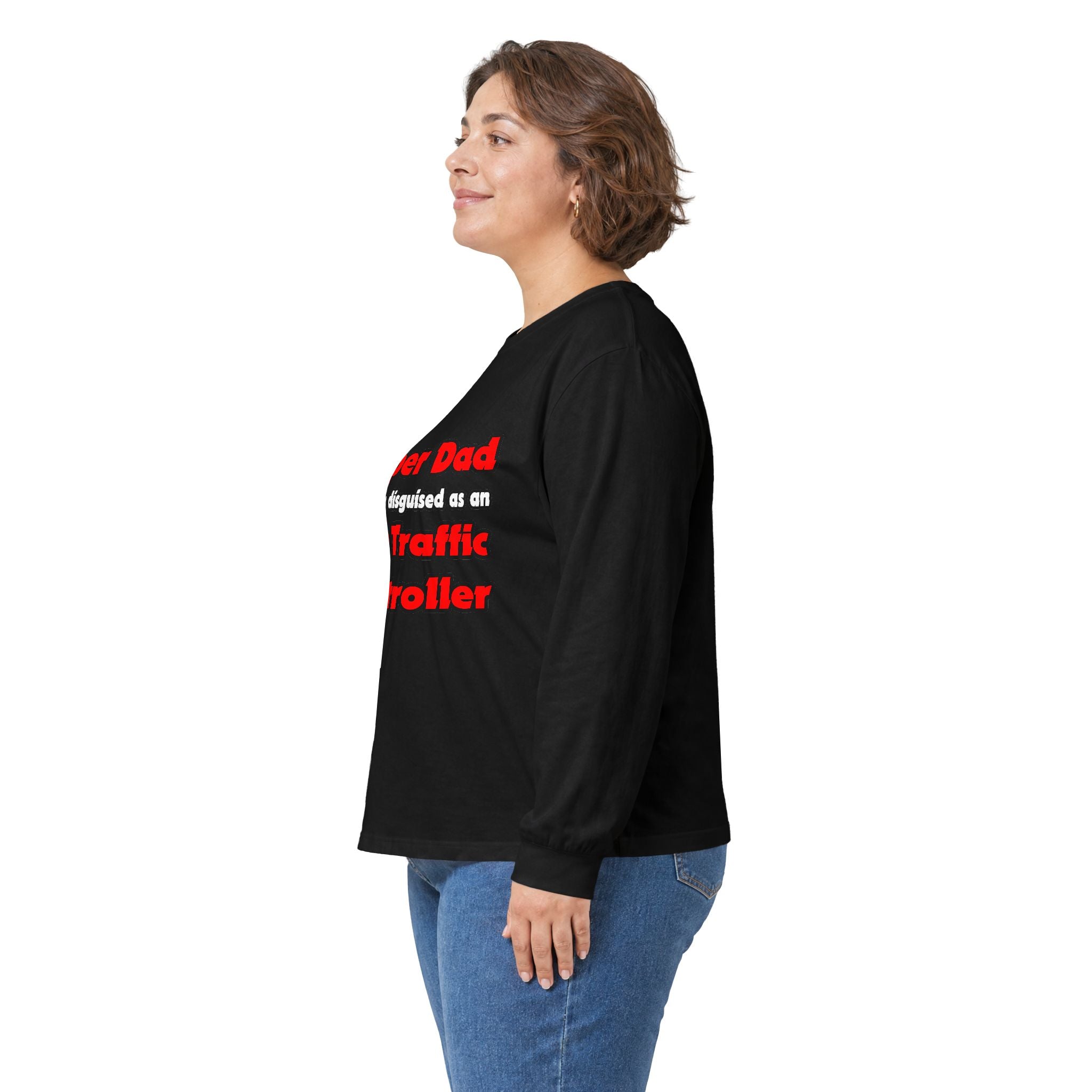 Super Dad ... Air Traffic Controller - Unisex Ultra Cotton Long Sleeve Tee