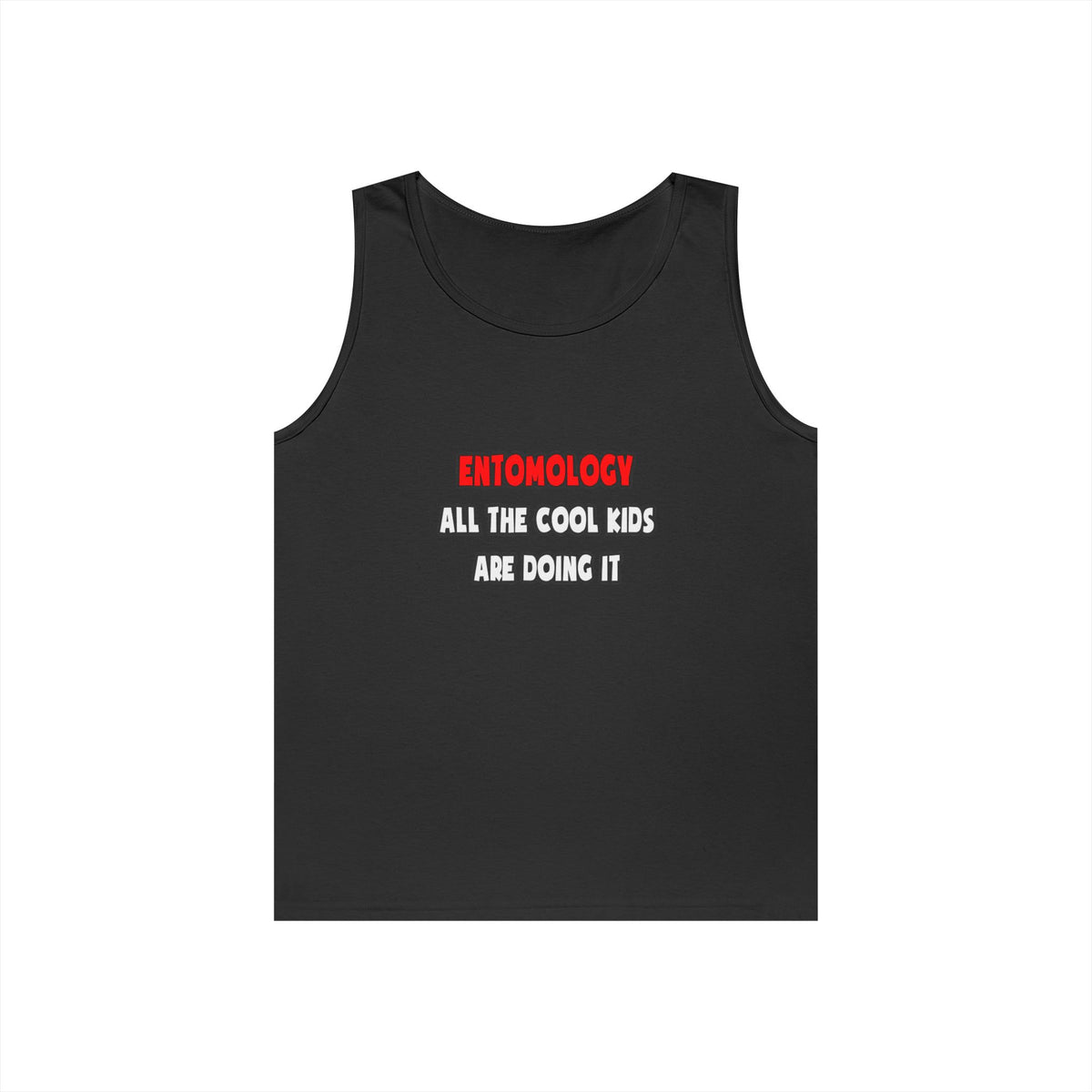 Funny Entomologist Shirts and Gifts - Unisex Heavy Cotton Tank Top