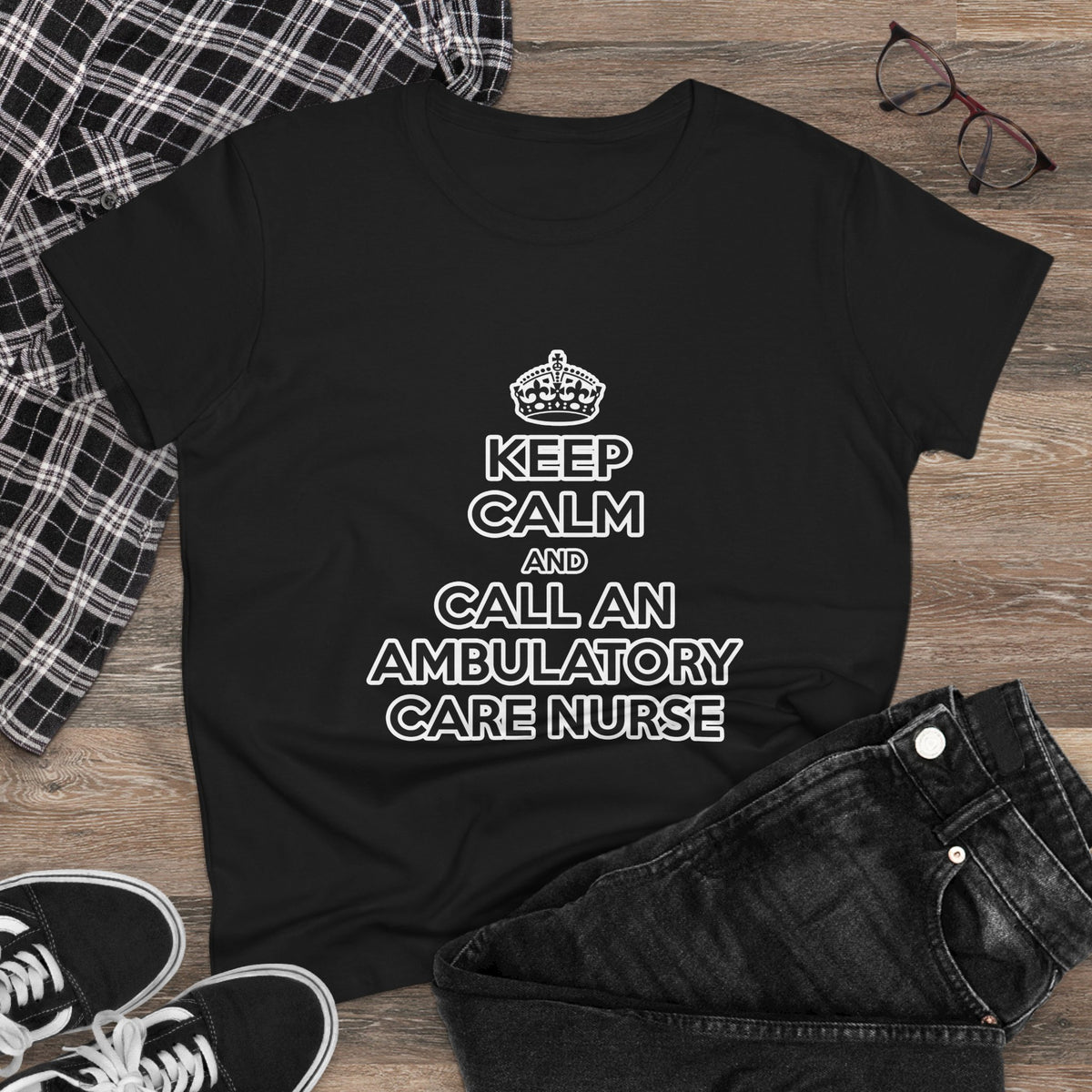 Keep Calm and Call an Ambulatory Care Nurse - Women's Midweight Cotton Tee