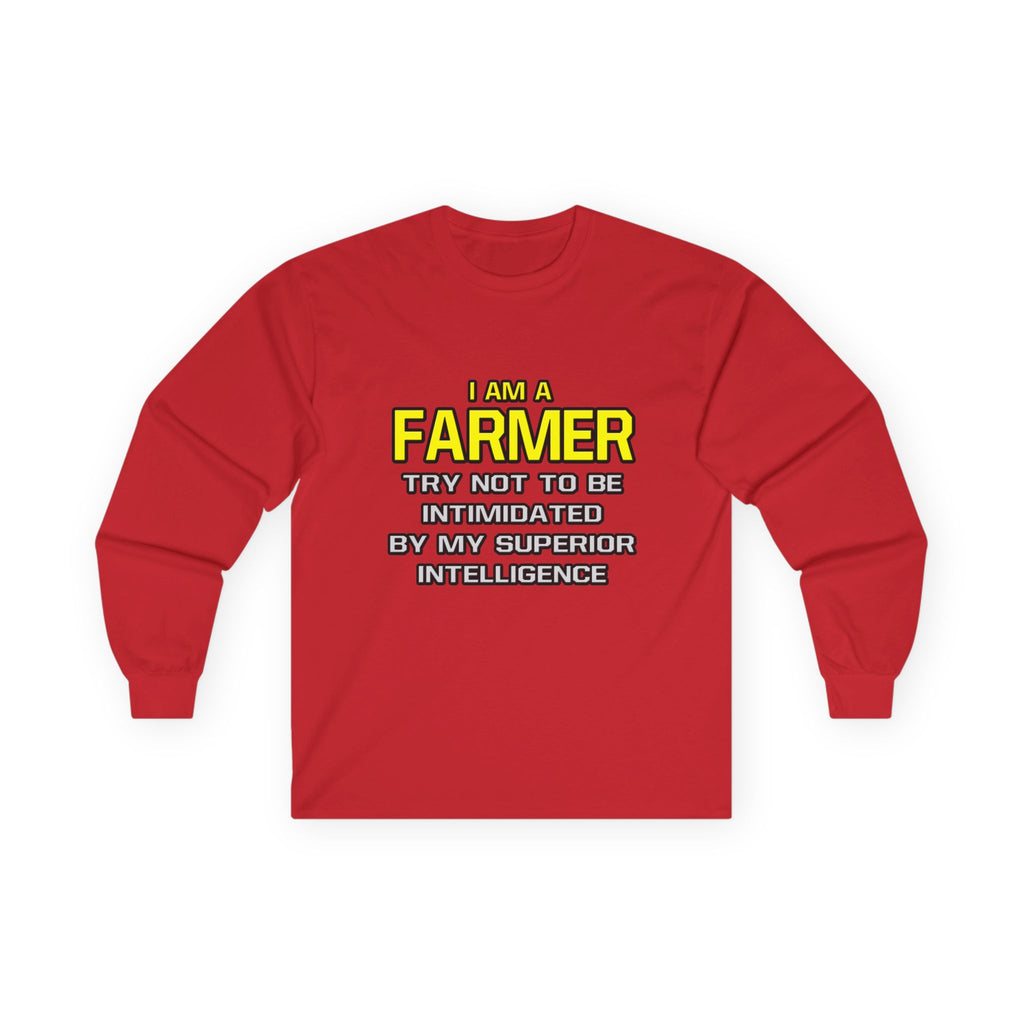 Farmer...Superior Intelligence - Unisex Ultra Cotton Long Sleeve Tee