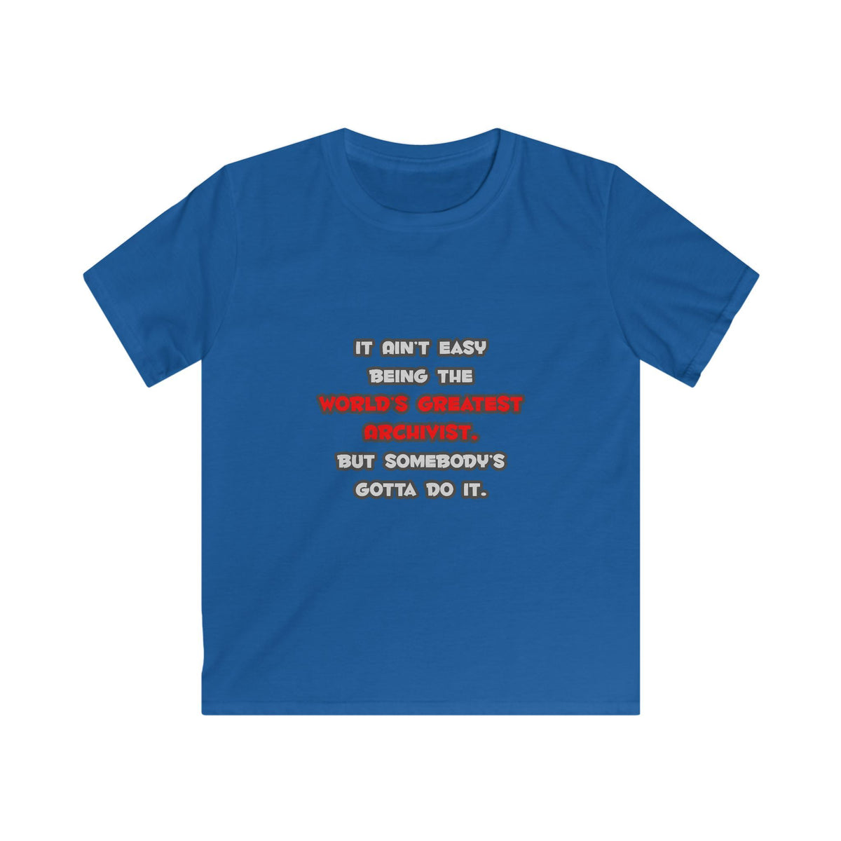 World's Greatest Archivist Joke - Kids Softstyle Tee
