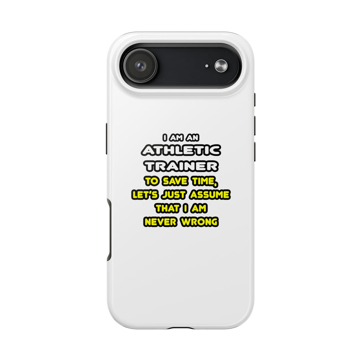 Funny Athletic Trainer T Shirts - Tough Phone Cases