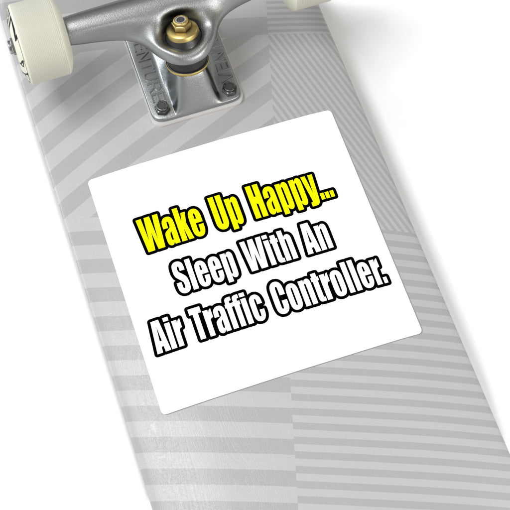 Sleep With An Air Traffic Controller - Square Stickers