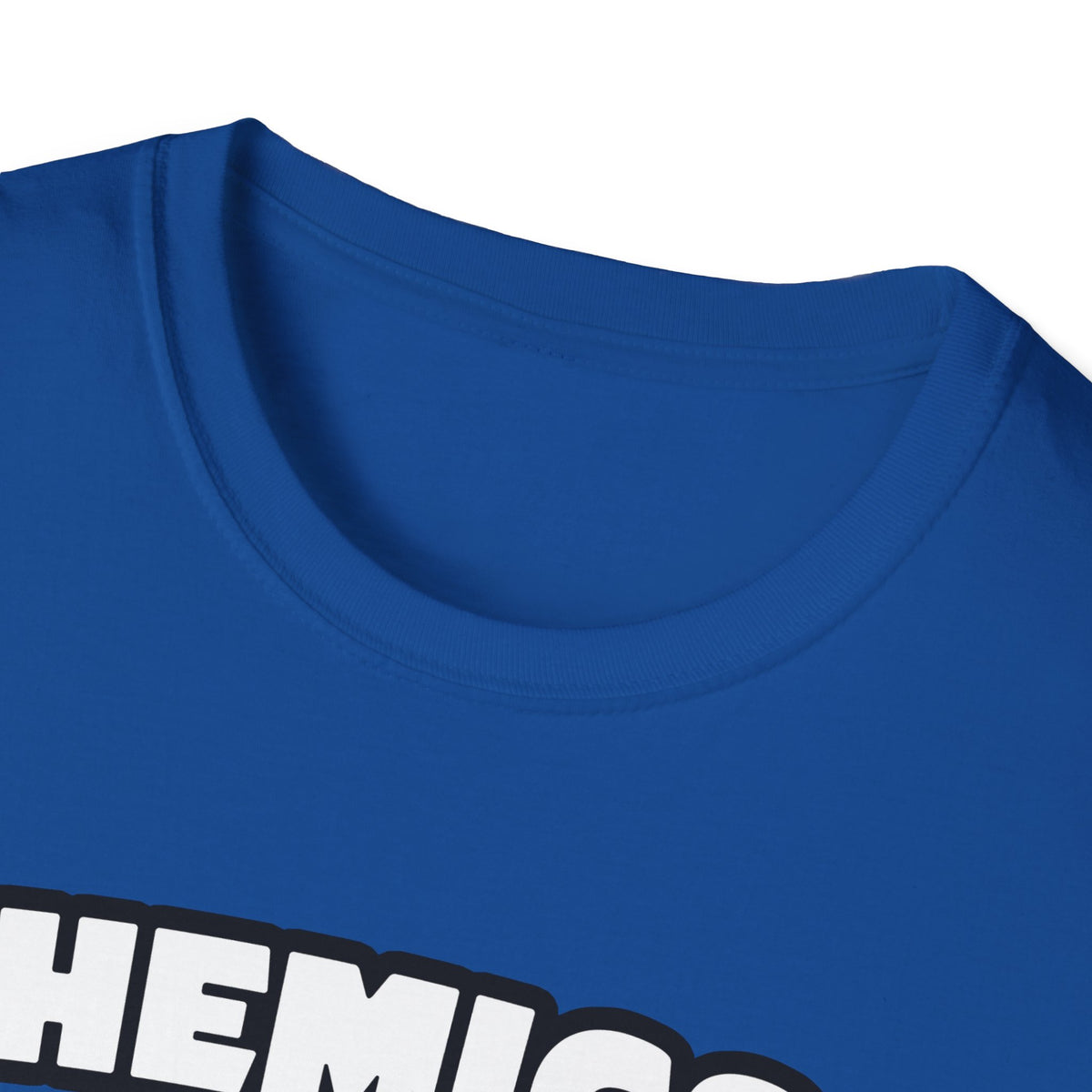 Chemical Engineer...Big Deal (2) - Unisex Softstyle T-Shirt
