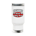Biochemist...Big Deal - Stainless Steel Travel Mug with Handle, 14oz