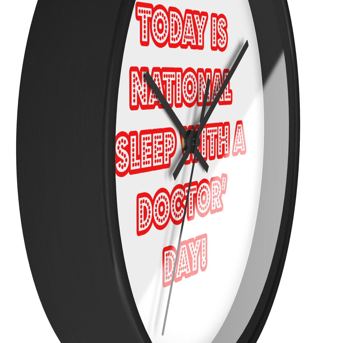 National 'Sleep With a Doctor' Day - Wall Clock